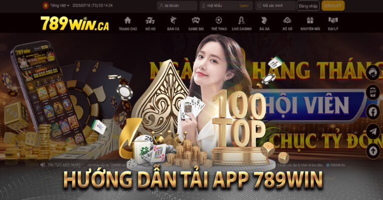 Hướng dẫn tải app 789win